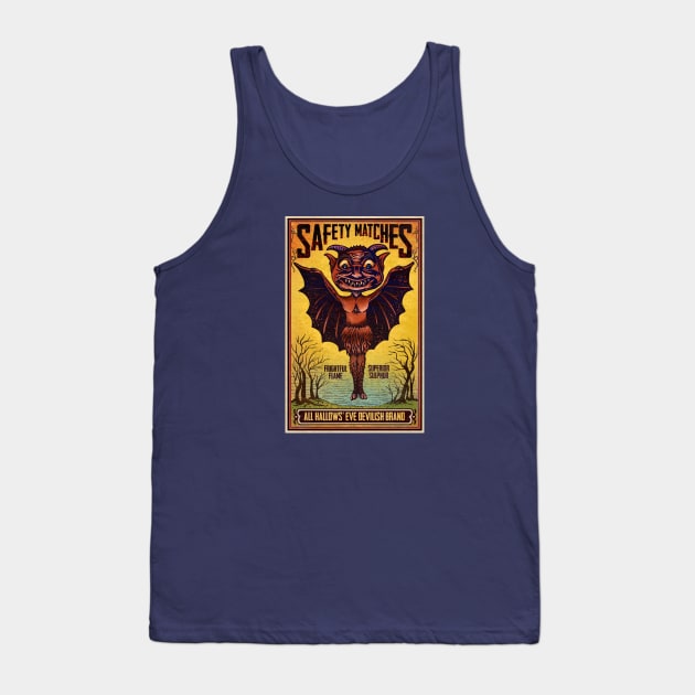 Devilish Brand Matches Tank Top by ChetArt